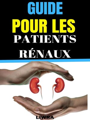 cover image of Guide pour les patients rénaux